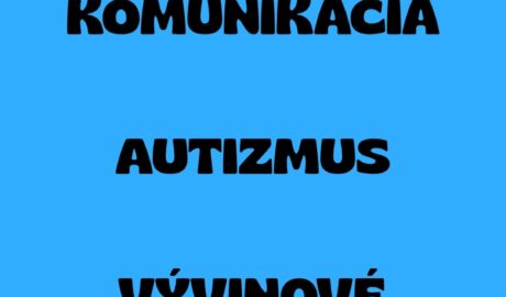 Autizmus - AAK pomôcka každého autistu, ľahká a vždy pripravená na rýchlu komuni...