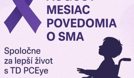 Mesiac SMA je august, nezabúdajme, pomáhajme spoločne Spinálna svalová atrofi...